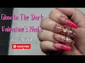 Watch Me Work | Pink Glow Ombre | Nail Art | Valentine&#39;s |63