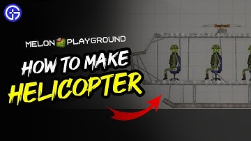 How to Make a Helicopter in Melon Playground | Helicopter Build Tutorial | 2024