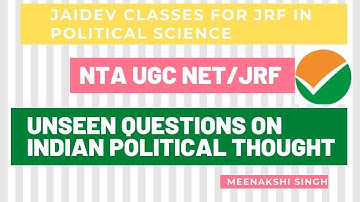 Unseen And Important Question on Indian Political Thought NTA UGC NET/JRF 2021 I Meenakshi Singh