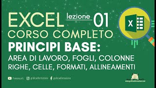 EXCEL CORSO COMPLETO | BASI E PRIMI PASSI | 01