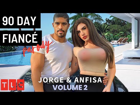 90 Day Fianc PARODY | Jorge and Anfisa PART 2