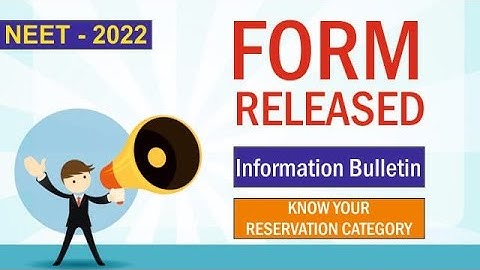 NEET 2022| #3- Know your reservation category| INFORMATION BULLETIN