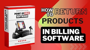How to Return Products in keypos Billing Software