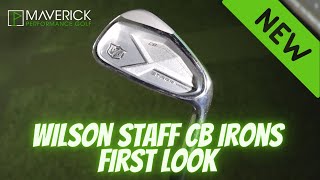 Wilson Staff CB Iron // FIRST LOOK