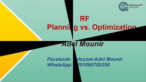 RF Planning vs. RF Optimization | الفرق بين