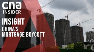 The Great Fall Of China's Housing Market: Who Will Pay The Price? | Insight | China Mortgage Boycott