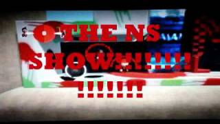 THE NS SHOW!!!!!!!!!!EP2