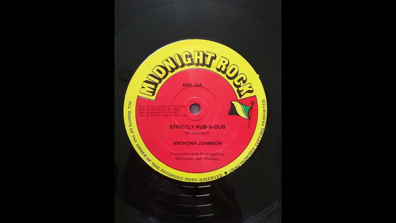 Anthony Johnson - Strictly Rub A Dub / Jah Tomas & Jim Brown - Posse