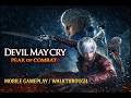 Devil May Cry: Peak of Combat Gameplay Walkthrough Part 1 | Android / iOS