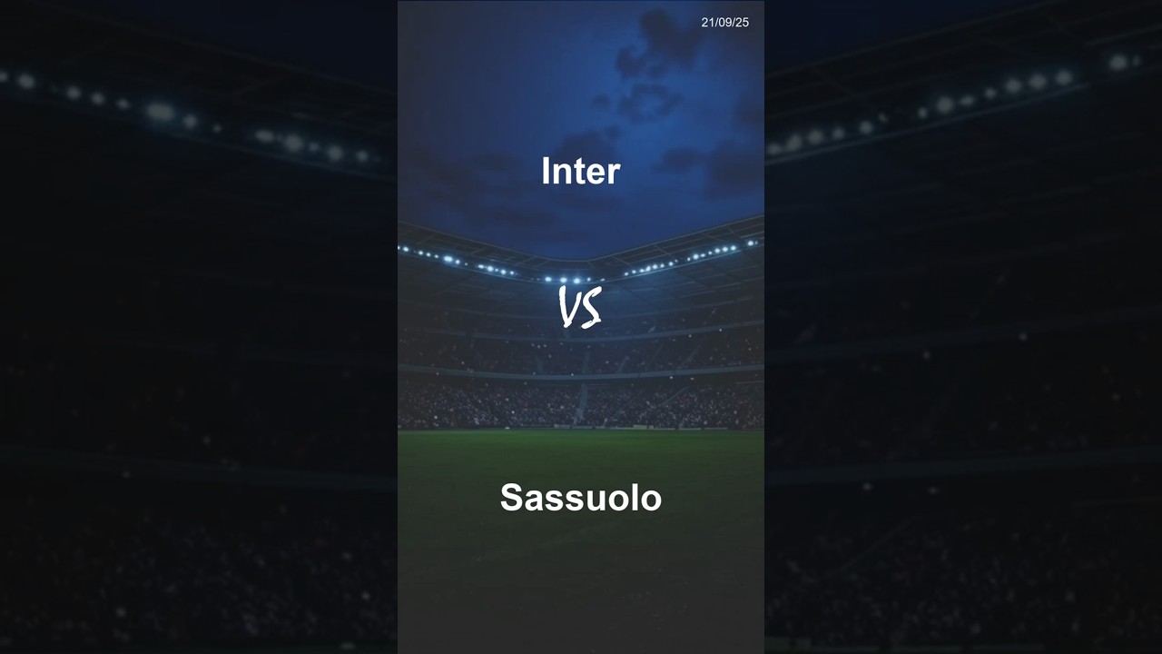 Inter vs Sassuolo - 21-09-2025