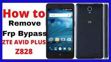 ZTE Avid Plus FRP bypass | ZTE z828 Google account bypass| ZTE Metro PCS / T-Mobile FRP Unlock