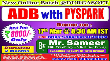 ADB with PYSPARK Online Training @ DURGASOFT