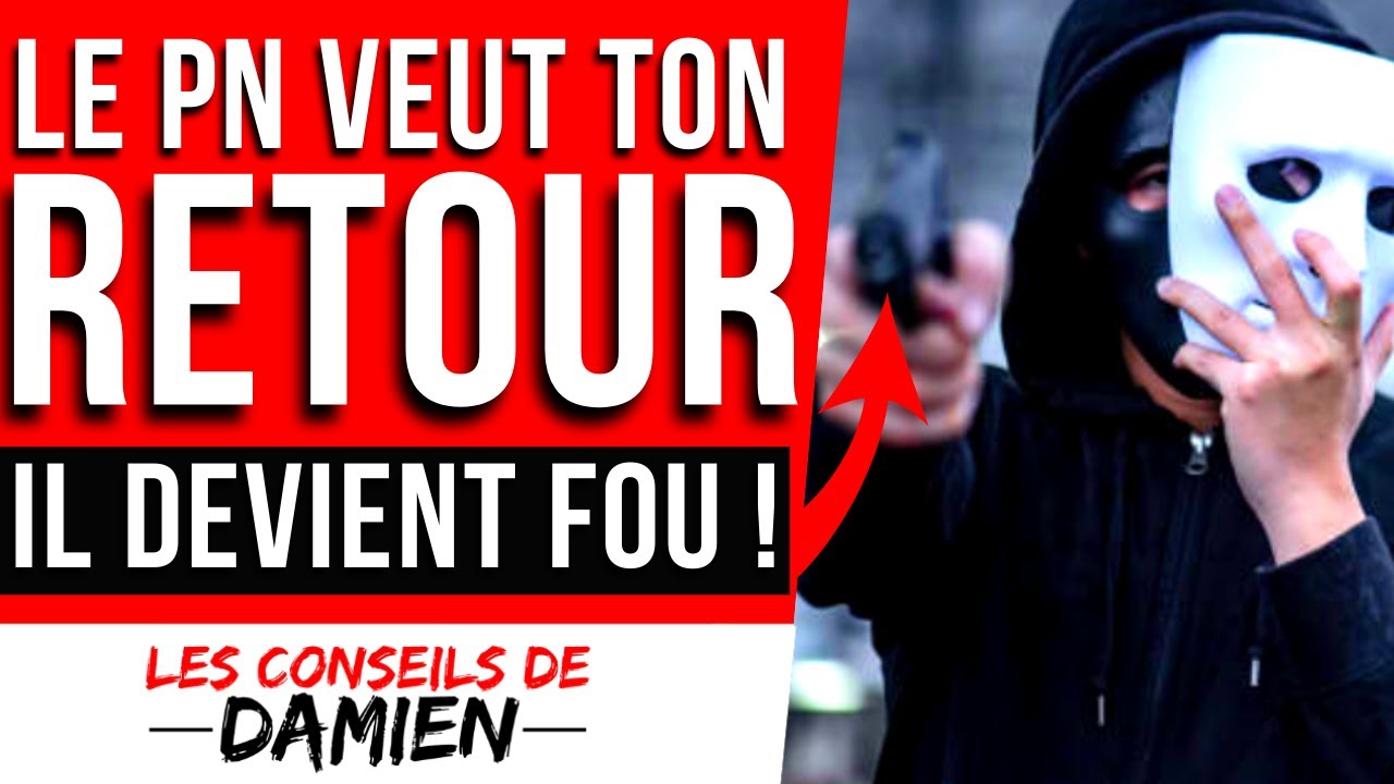 Replay Quand le PERVERS NARCISSIQUE veut VOTRE RETOUR !