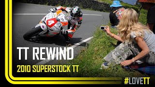 TT Rewind: 2010 Superstock TT