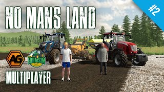 Rocking and Rolling... Well, Seeding - No Mans Land with Argsy - Episode 2