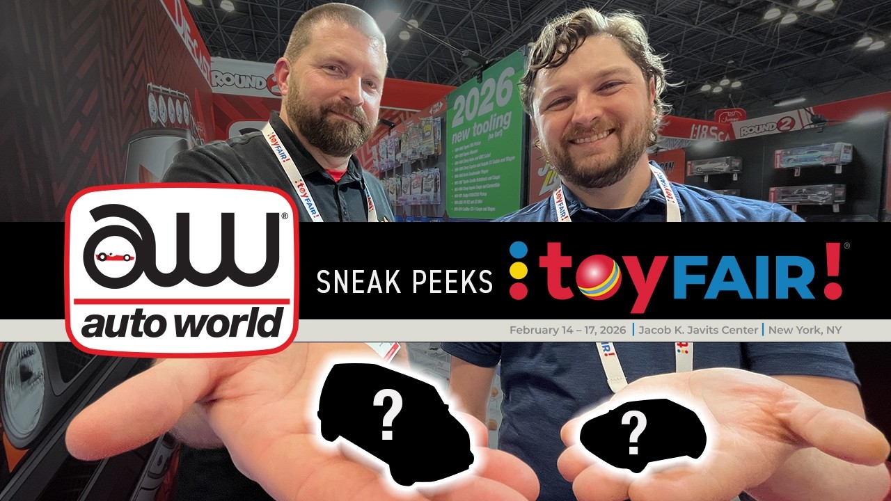 NYTF 2026 - Auto World Sneak Peeks - 8 NEW CASTINGS!