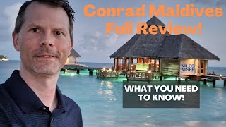 Conrad Maldives | Full Review Including Costs | Grand Over Water Villa and Beach Villa