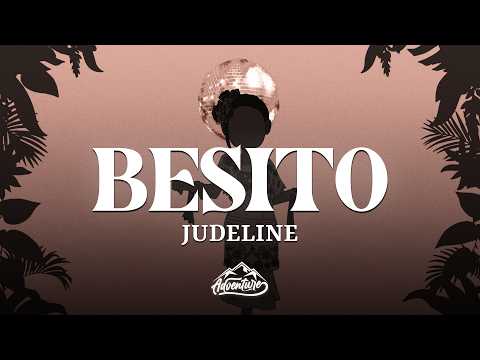 Judeline - BESITO (Letra/Lyrics)