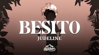 Judeline - BESITO (Letra/Lyrics)