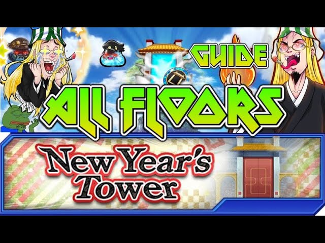 New Year's Tower 2022 ALL FLOORS GUIDE Units & Rules Review