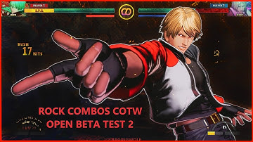 Rock Howard Combos COTW 2ND Open Beta Test