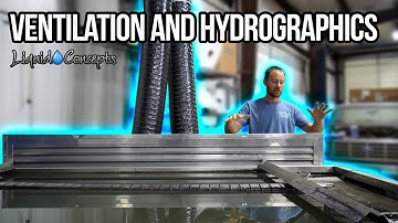 VENTILATION and HYDROGRAPHICS | Liquid Concepts | Weekly Tips and Tricks