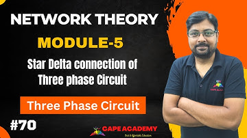Lec-70 I Star-Delta connection Of Three Phase Circuit I Network Theory  I GATE