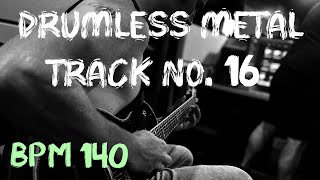 Drumless Metal #16 - (Swash Buckler)