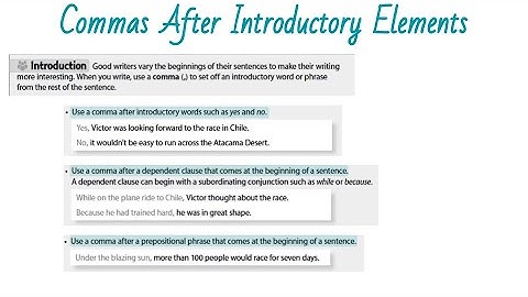 Commas After Introductory Elements