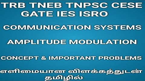 TNPSC CESE Electronics| Amplitude Modulation |Problems|Formulas| ISRO | IES