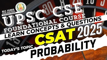 CSAT 2025 | Probability | Ms. T. Divya | UPSC CSE Prelims Foundation Course