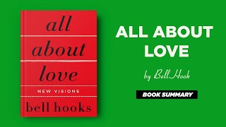 All About Love by Bell Hooks