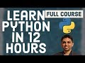 Python tutorial for beginners  full course in 12 hours  python mega course