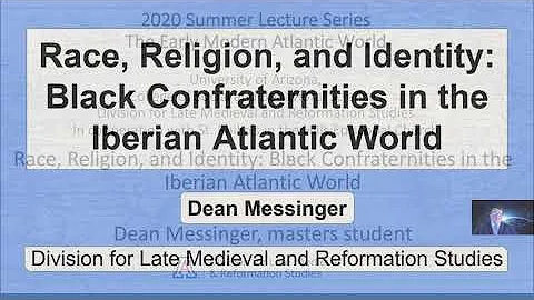Race, Religion, and Identity: Black Confraternitie...