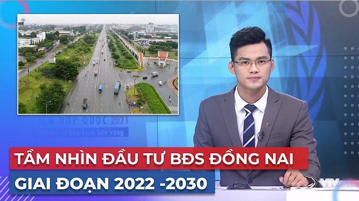 Bất động sản đồng nai 2023