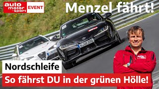 Menzel fährt: So fährst DU perfekt durch die grüne Hölle Nordschleife |auto motor und sport