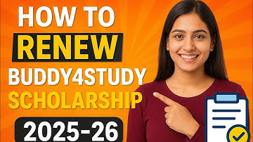 How to Renew Your Scholarship on Buddy4Study (Step-by-Step Guide 2025) 