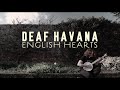 Capture de la vidéo Deaf Havana - English Hearts (Full Movie) - Feature-Length Documentary From Old Souls Deluxe Album