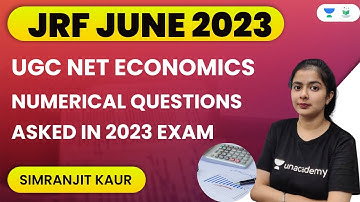UGC NET Economics | Numerical Questions Asked in 2023 Exam | Simranjit Kaur