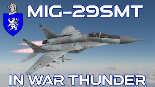 Mig29SMT In War Thunder : A Basic Review