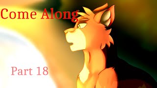 Come Along part 18