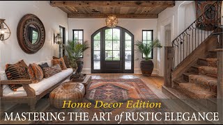 Rustic Meets Elegance Interior: Home Decor Edition