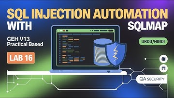 SQL Injection Automation with SQLMap | CEH V13 Practical Lab 16 | Urdu/Hindi