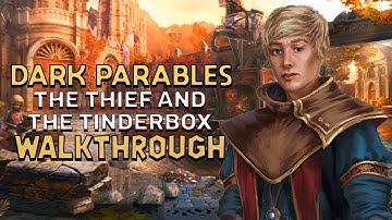 Dark Parables 12 The Thief And The Tinderbox Walkthrough | @GAMZILLA-