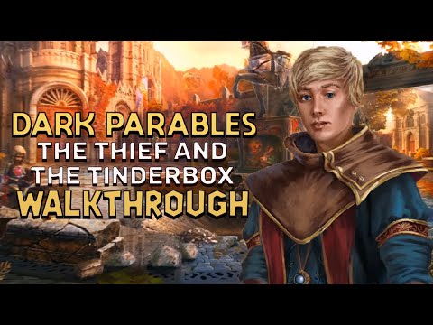 Dark Parables 12 The Thief And The Tinderbox Walkthrough | @GAMZILLA-