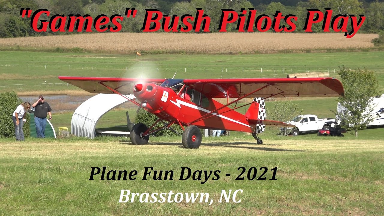 Games Bush Pilots Play - Plane Fun Days 2021