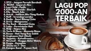 Lagu Pop Indonesia 2000an Terbaik 🎶 Full Album Nostalgia Hits