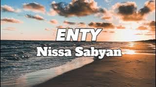 ENTY - Nissa Sabyan