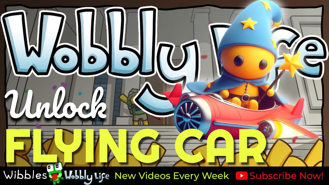 UNLOCK The SECRET Flying Car In The Wobbly Life 0 9 5 Curious UNLOCK The SECRET Flying Car In The Wobbly Life 0 9 5 Curious