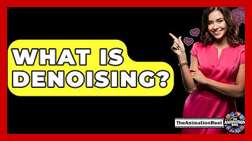 What Is Denoising? - The Animation Reel